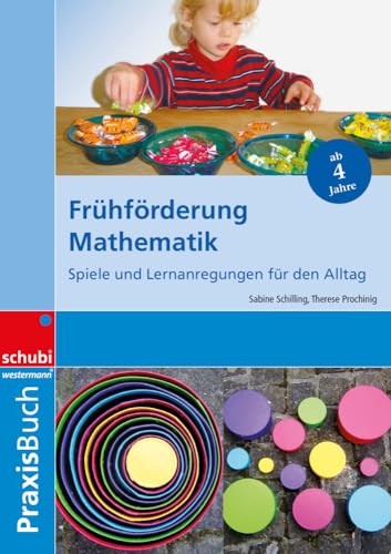 Frühförderung Mathematik<br>Spiele und Lernanregungen für den...