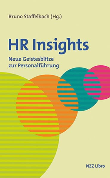HR Insights<br>neue Geistesblitze zur Personalführung
