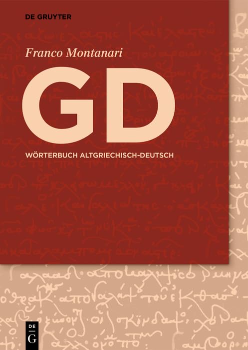 Wörterbuch Altgriechisch-Deutsch<br>GD