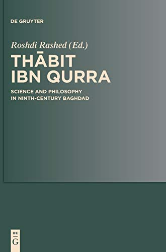 Thābit ibn Qurra science and philosophy in ninth-century Bag...