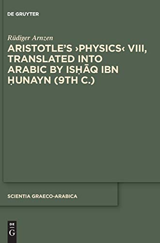 Aristotle's 'Physics' VIII, translated into Arabic by Isḥā...