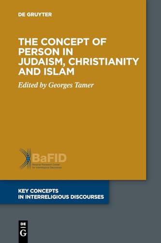 The concept of person in Judaism, Christianity and Islam