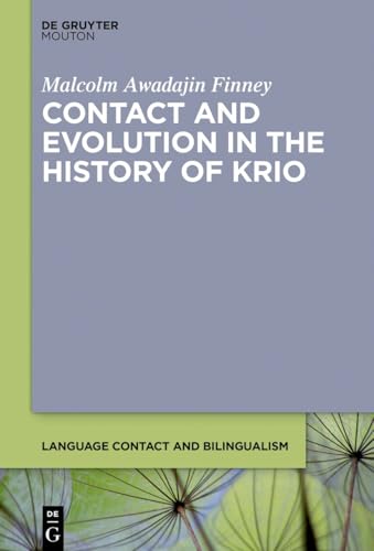 Contact and evolution in the history of Krio