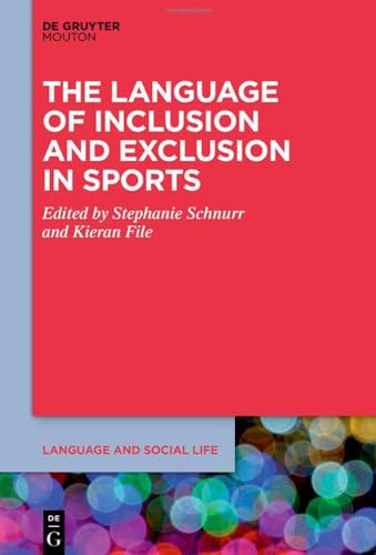 The language of inclusion and exclusion in sports
