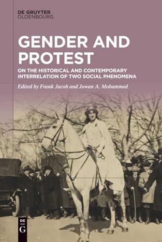 Gender and protest<br>on the historical and contemporary inte...