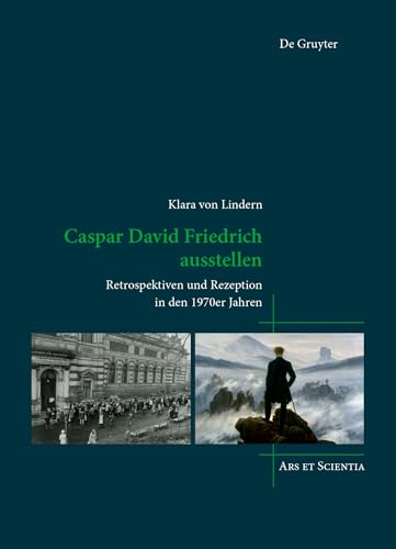 Caspar David Friedrich ausstellen<br>Retrospektiven und Rezep...