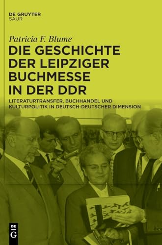 Die Geschichte der Leipziger Buchmesse in der DDR<br>Literatu...