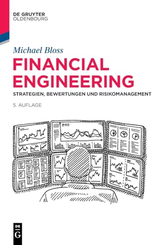 Financial Engineering<br>Strategien, Bewertungen und Risikoma...