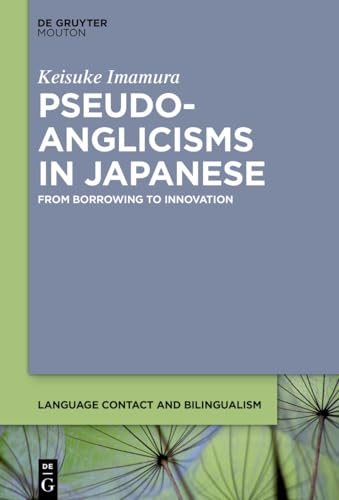 Pseudo-anglicisms in Japanese<br>from borrowing to innovation