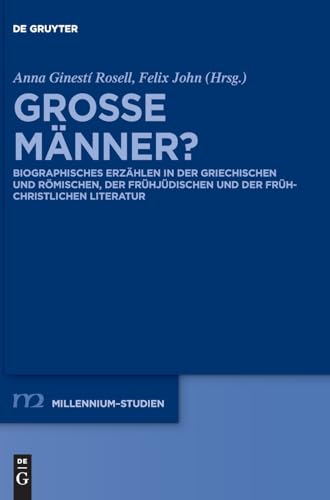 Große Männer?<br>biographisches Erzählen in der griechischen ...