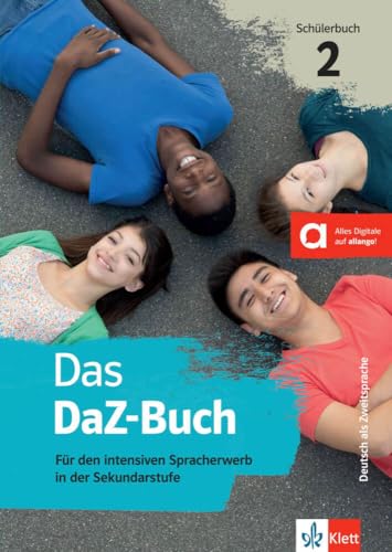 Das DaZ-Buch 2<br>[für den intensiven Spracherwerb in der Sek...