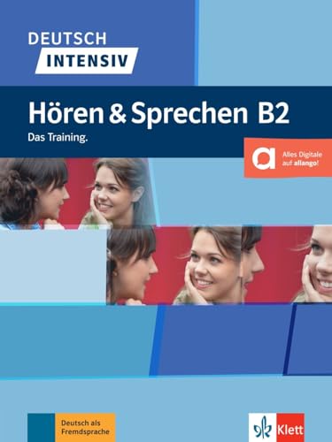 Hören und Sprechen B2<br>das Training.