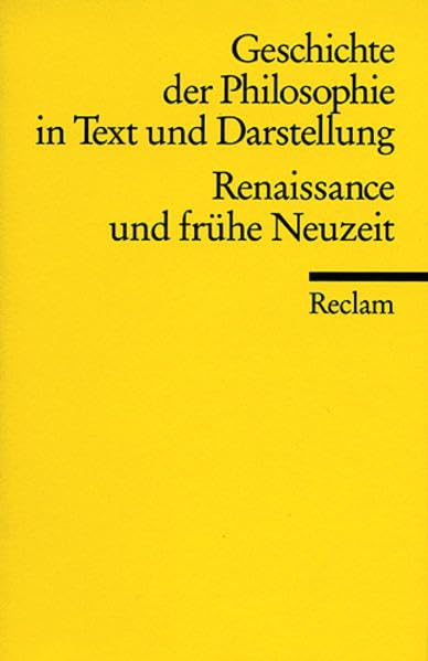 Geschichte der Philosophie in Text und Darstellung Band 3.  ...