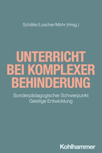 Unterricht bei komplexer Behinderung<br>sonderpädagogischer ...