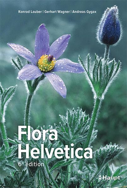 Flora Helvetica  = Flore illustrée de Suisse<br>avec 3250 des...