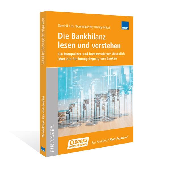 Die Bankbilanz lesen und verstehen<br>ein kompakter und komme...