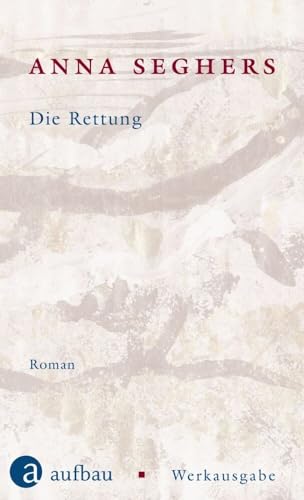 Die Rettung<br>Roman