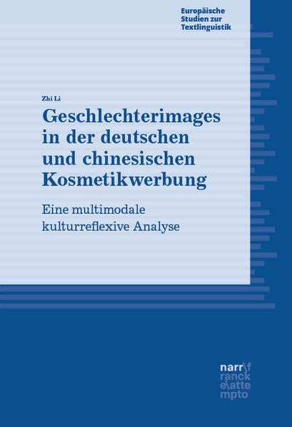 Geschlechterimages in der deutschen und chinesischen Kosmeti...