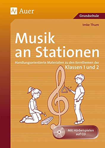 Musik an Stationen<br>handlungsorientierte Materialien zu den...