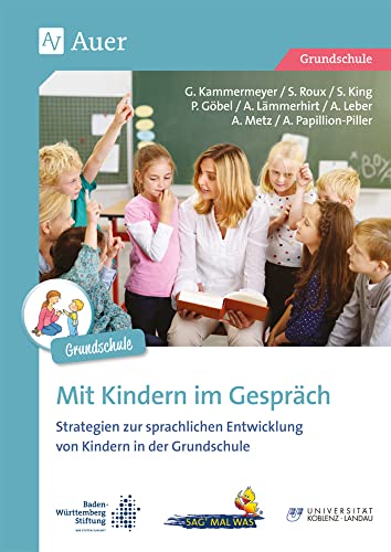 Mit Kindern im Gespräch (Grundschule)<br>Strategien zur Spra...