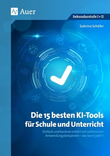 Die 15 besten KI-Tools für Schule und Unterricht<br>einfach ...