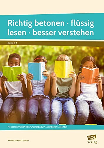 Richtig betonen - flüssig lesen - besser verstehen<br>mit sec...