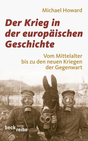 Der Krieg in der europäischen Geschichte<br>vom Mittelalter b...