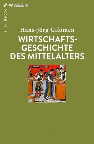 Wirtschaftsgeschichte des Mittelalters