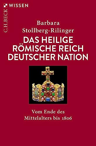 Das Heilige Römische Reich Deutscher Nation<br>vom Ende des ...