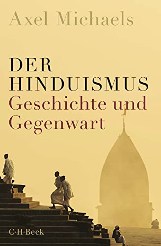 Der Hinduismus<br>Geschichte und Gegenwart