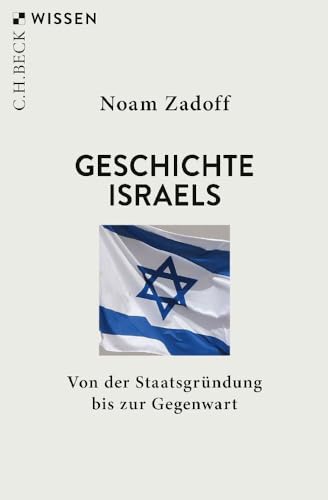 Geschichte Israels<br>von der Staatsgründung bis zur Gegenwa...