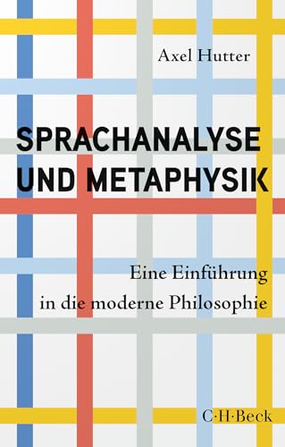 Sprachanalyse und Metaphysik<br>eine Einführung in die moder...