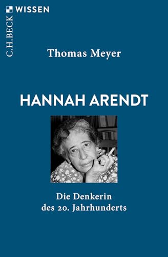 Hannah Arendt<br>die Denkerin des 20. Jahrhunderts
