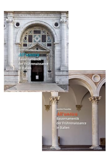'All'antica' - Bauornamentik der Frührenaissance in Italien