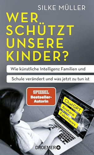 Wer schützt unsere Kinder?<br>wie künstliche Intelligenz Fa...