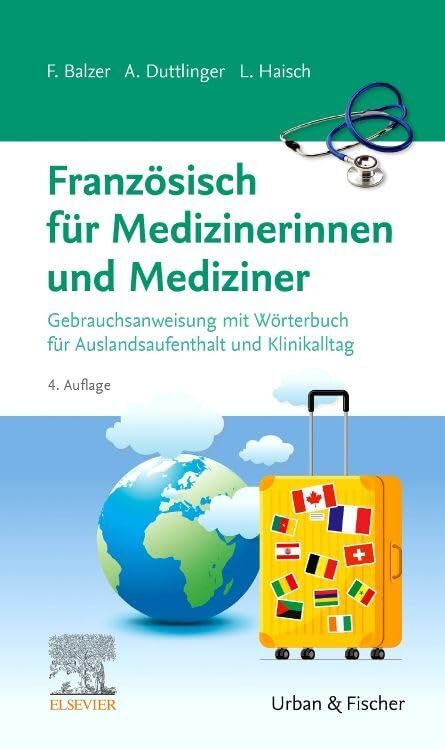 Französisch für Medizinerinnen und Mediziner<br>Gebrauchsan...