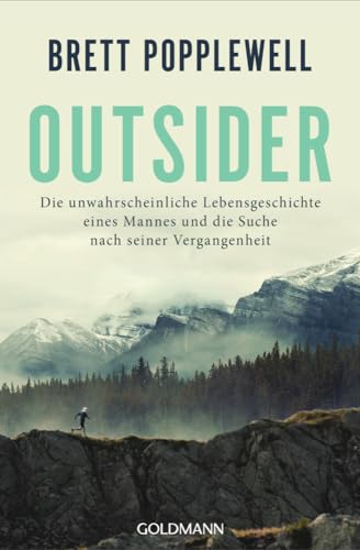 Outsider<br>die unwahrscheinliche Lebensgeschichte eines Mann...