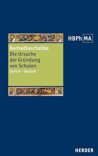 Die Ursache der Gründung von Schulen<br>Syrisch – Deutsch