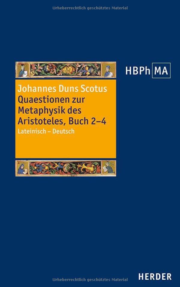 Quaestionen zur Metaphysik des Aristoteles.  Buch II-IV.  = ...