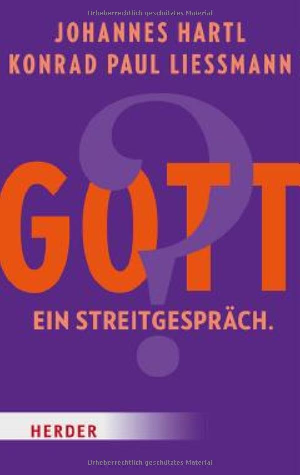 Gott?<br>ein Streitgespräch