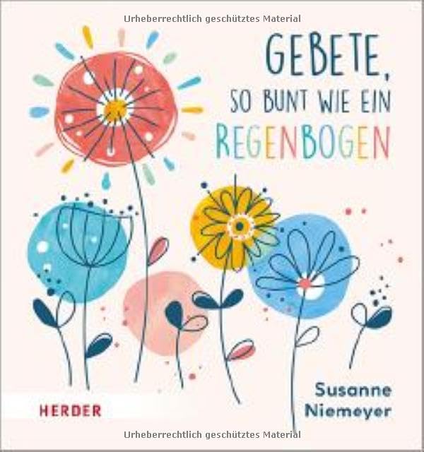 Gebete, so bunt wie ein Regenbogen