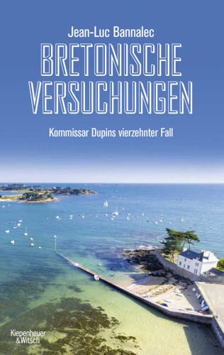 Bretonische Versuchungen<br>Kommissar Dupins vierzehnter Fall