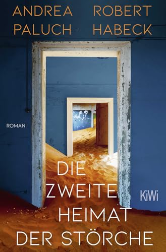 Die zweite Heimat der Störche<br>Roman