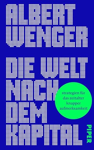 Die Welt nach dem Kapital<br>Strategien für das Zeitalter kn...
