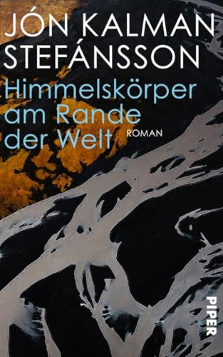 Himmelskörper am Rande der Welt<br>Roman