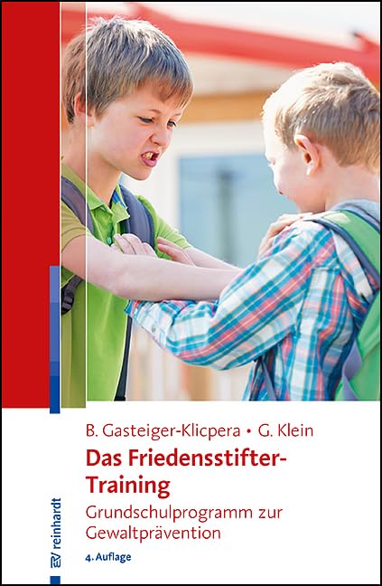 Das Friedensstifter-Training<br>Grundschulprogramm zur Gewalt...