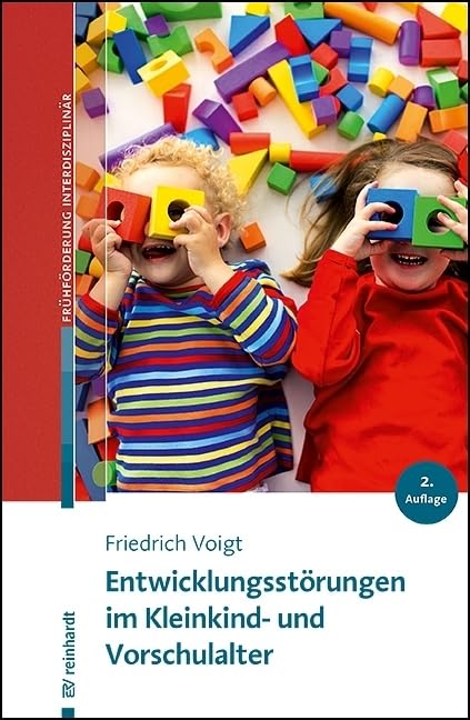 Entwicklungsstörungen im Kleinkind- und Vorschulalter