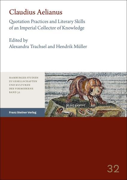 Claudius Aelianus<br>quotation practices and literary skills ...