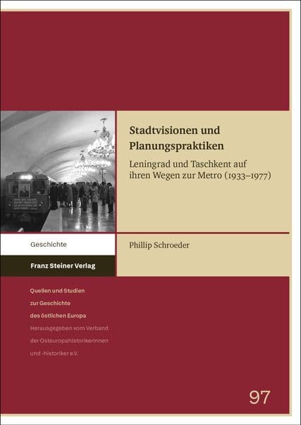 Stadtvisionen und Planungspraktiken<br>Leningrad und Taschken...