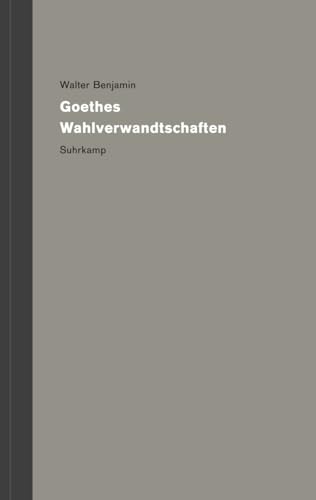 Goethes Wahlverwandtschaften